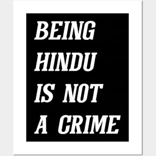 Being Hindu Is Not A Crime (White) Posters and Art